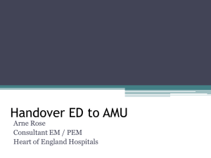 Handover ED to AMU Arne Rose Consultant EM / PEM