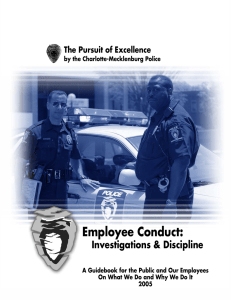 Employee Conduct: Investigations &amp; Discipline The Pursuit of Excellence