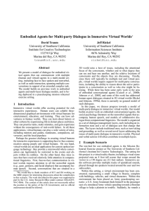 Embodied Agents for Multi-party Dialogue in Immersive Virtual Worlds