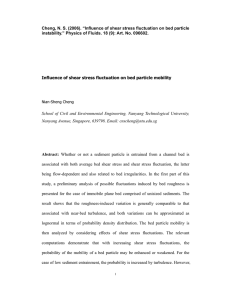 Cheng, N. S. (2006). “Influence of shear stress fluctuation on... instability.” Physics of Fluids. 18 (9): Art. No. 096602.