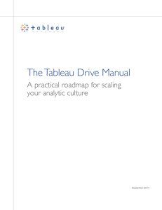 The Tableau Drive Manual A practical roadmap for scaling your analytic culture