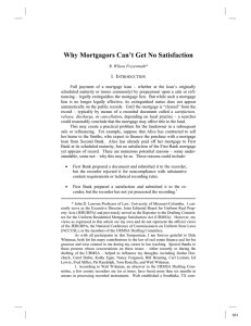 Why Mortgagors Can’t Get No Satisfaction I. I