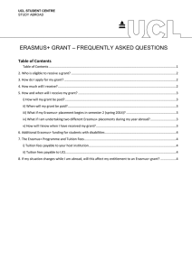 – FREQUENTLY ASKED QUESTIONS ERASMUS+ GRANT Table of Contents