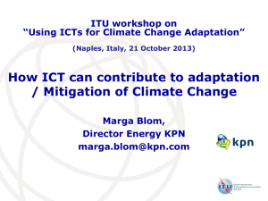 How ICT can contribute to adaptation / Mitigation of Climate Change