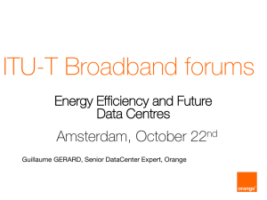 ITU-T Broadband forums Amsterdam, October 22  Energy Efficiency and Future