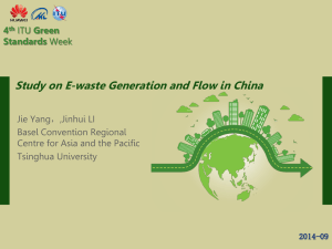 Study on E-waste Generation and Flow in China 4 Standards Green