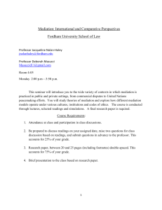 Mediation: International and Comparative Perspectives Fordham University School of Law