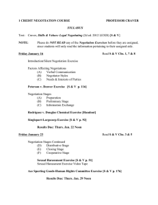 1 CREDIT NEGOTIATION COURSE PROFESSOR CRAVER NOTE: SYLLABUS