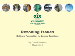 Rezoning Issues  Setting a Foundation for Zoning Decisions City Council Workshop