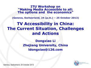 TV Accessibility in China: The Current Situation, Challenges and Actions