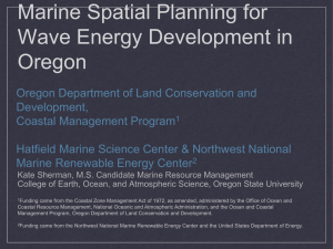 Marine Spatial Planning for Wave Energy Development in Oregon