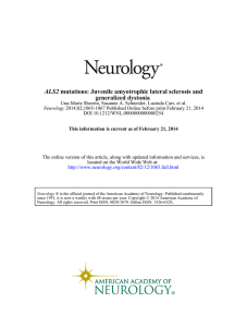mutations: Juvenile amyotrophic lateral sclerosis and generalized dystonia ALS2