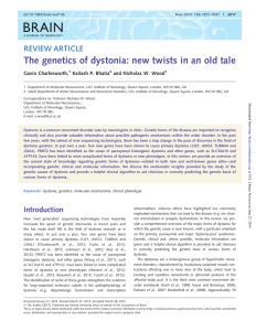 BRAIN The genetics of dystonia: new twists in an old tale