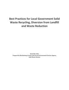   Best Practices for Local Government Solid  Waste Recycling, Diversion from Landfill  and Waste Reduction 