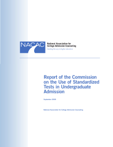 Report of the Commission on the Use of Standardized Tests in Undergraduate Admission
