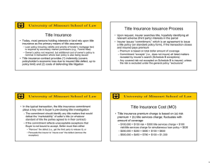 Title Insurance Issuance Process Title Insurance