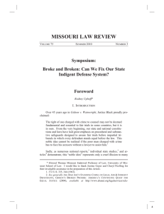 MISSOURI LAW REVIEW  Symposium: Broke and Broken: Can We Fix Our State