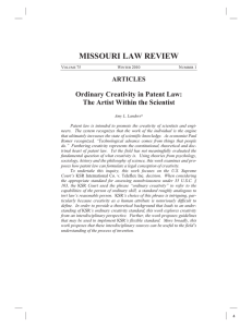 MISSOURI LAW REVIEW Ordinary Creativity in Patent Law: ARTICLES