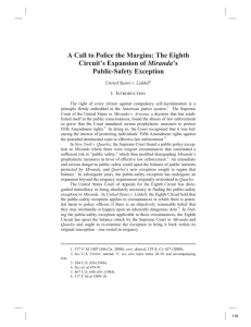 A Call to Police the Margins: The Eighth Miranda Public-Safety Exception I.