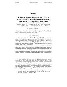 NOTE Trapped: Missouri Legislature Seeks to Close Workers’ Compensation Loophole