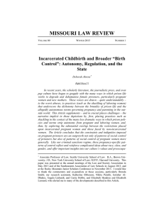 MISSOURI LAW REVIEW  Incarcerated Childbirth and Broader “Birth