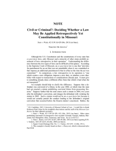 NOTE Civil or Criminal?: Deciding Whether a Law Constitutionally in Missouri