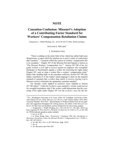 NOTE Causation Confusion: Missouri’s Adoption of a Contributing Factor Standard for