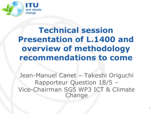 Technical session Presentation of L.1400 and overview of methodology recommendations to come