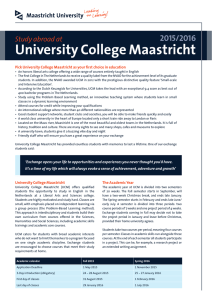 University College Maastricht 2015/2016 Study abroad at