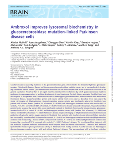 BRAIN Ambroxol improves lysosomal biochemistry in glucocerebrosidase mutation-linked Parkinson disease cells