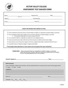 □ VICTOR VALLEY COLLEGE ASSESSMENT TEST WAIVER FORM