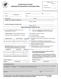 □ VICTOR VALLEY COLLEGE PREREQUISITE EQUIVALENCY/ CHALLENGE FORM