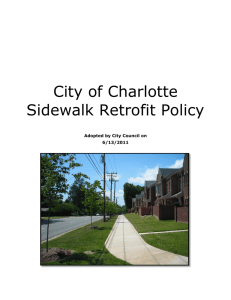 City of Charlotte Sidewalk Retrofit Policy  Adopted by City Council on