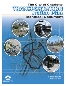 TRANSPORTATION Action Plan Technical Document The City of Charlotte