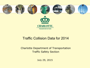 Traffic Collision Data for 2014 Charlotte Department of Transportation Traffic Safety Section