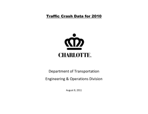 Department of Transportation  Engineering &amp; Operations Division  Traffic Crash Data for 2010 August 8, 2011 