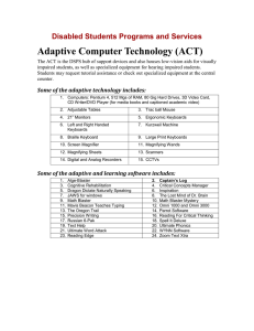 Adaptive Computer Technology (ACT) Disabled Students Programs and Services