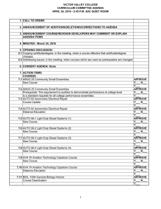 VICTOR VALLEY COLLEGE CURRICULUM COMMITTEE AGENDA 1. CALL TO ORDER