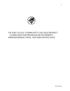 VICTOR VALLEY COMMUNITY COLLEGE DISTRICT GUIDELINES FOR PROGRAM DEVELOPMENT, MERGER/DISSOLUTION, AND DISCONTINUANCE