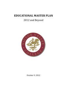 EDUCATIONAL MASTER PLAN 2012 and Beyond October 9, 2012