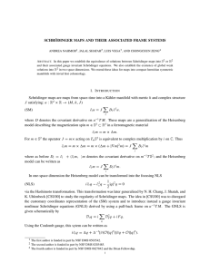 SCHR ¨ ODINGER MAPS AND THEIR ASSOCIATED FRAME SYSTEMS