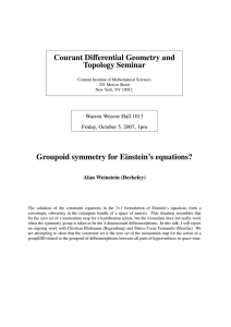 fferential Geometry and Courant Di Topology Seminar Groupoid symmetry for Einstein’s equations?