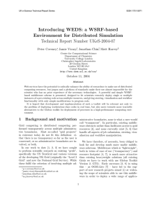 Introducing WEDS: a WSRF-based Environment for Distributed Simulation Technical Report Number UKeS-2004-07