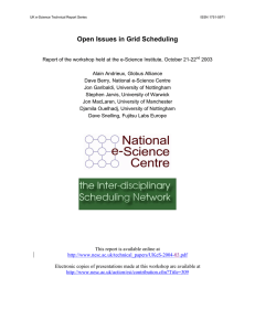 Open Issues in Grid Scheduling