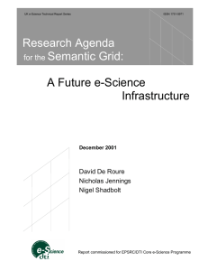 Research Agenda Semantic Grid: A Future e-Science Infrastructure