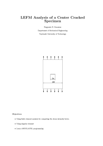 LEFM Analysis of a Center Cracked Specimen