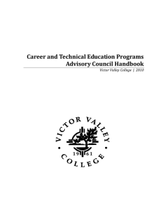   Career and Technical Education Programs  Advisory Council Handbook  Victor Valley College  |  2010 