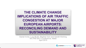 THE CLIMATE CHANGE IMPLICATIONS OF AIR TRAFFIC CONGESTION AT MAJOR EUROPEAN AIRPORTS:
