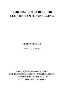 GROUND CONTROL FOR SLURRY TBM TUNNELLING GEO REPORT No. 249
