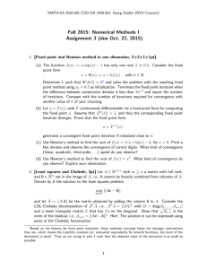 Fall 2015: Numerical Methods I Assignment 3 (due Oct. 22, 2015)
